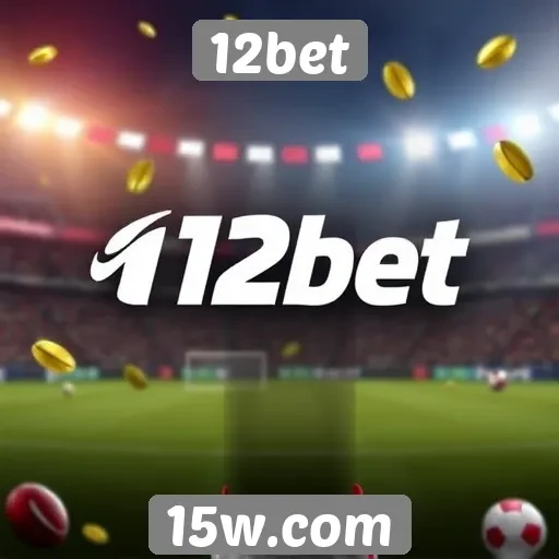 Promoções e bônus oferecidos pelo 12bet