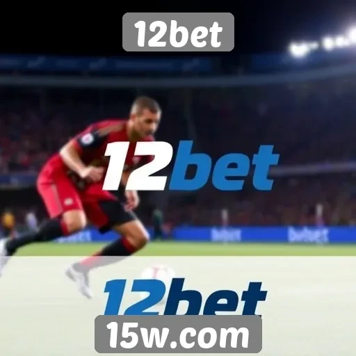 Eventos esportivos cobertos pela 12bet